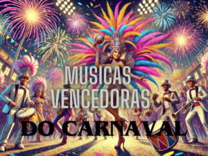 musica vencedora do carnaval